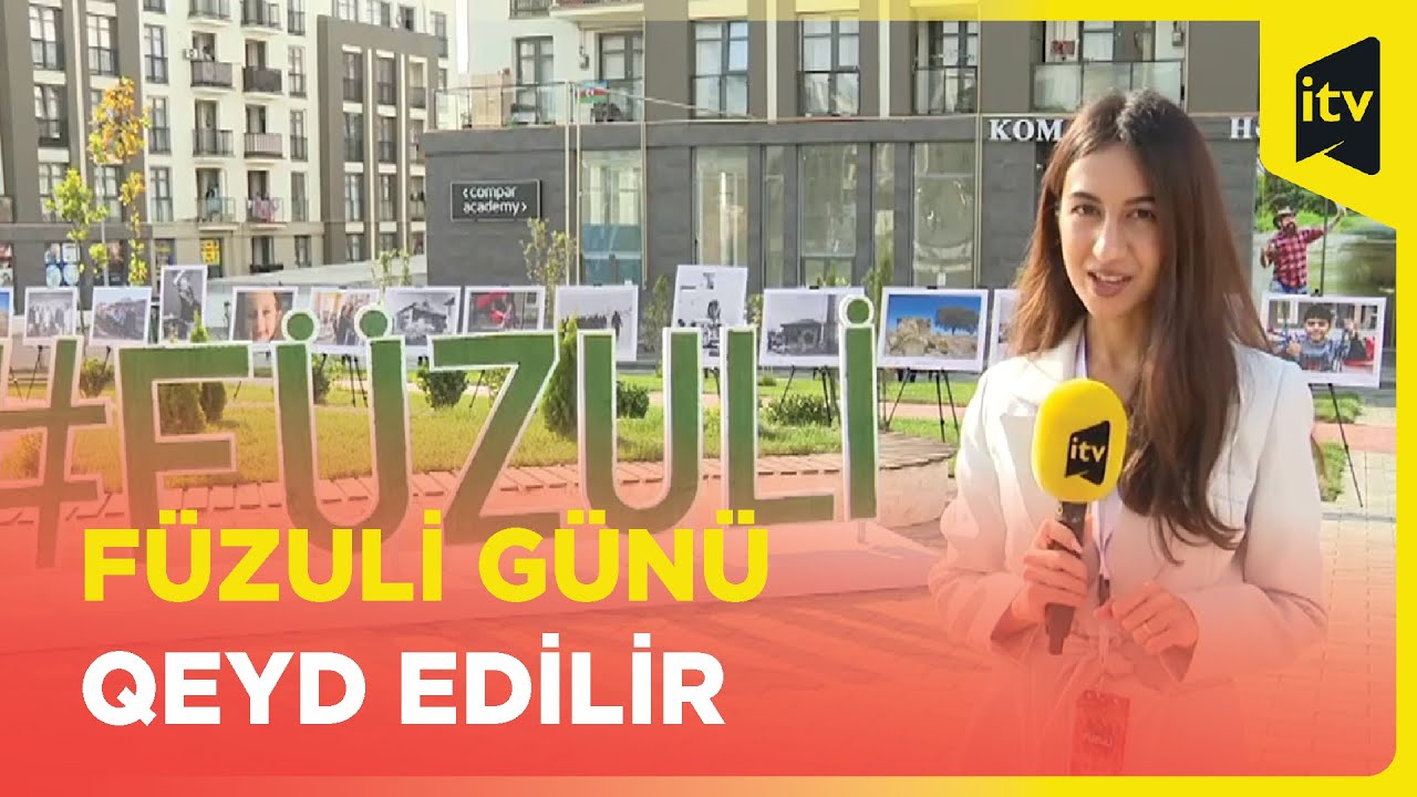 Bu gün Füzuli Şəhəri Günüdür