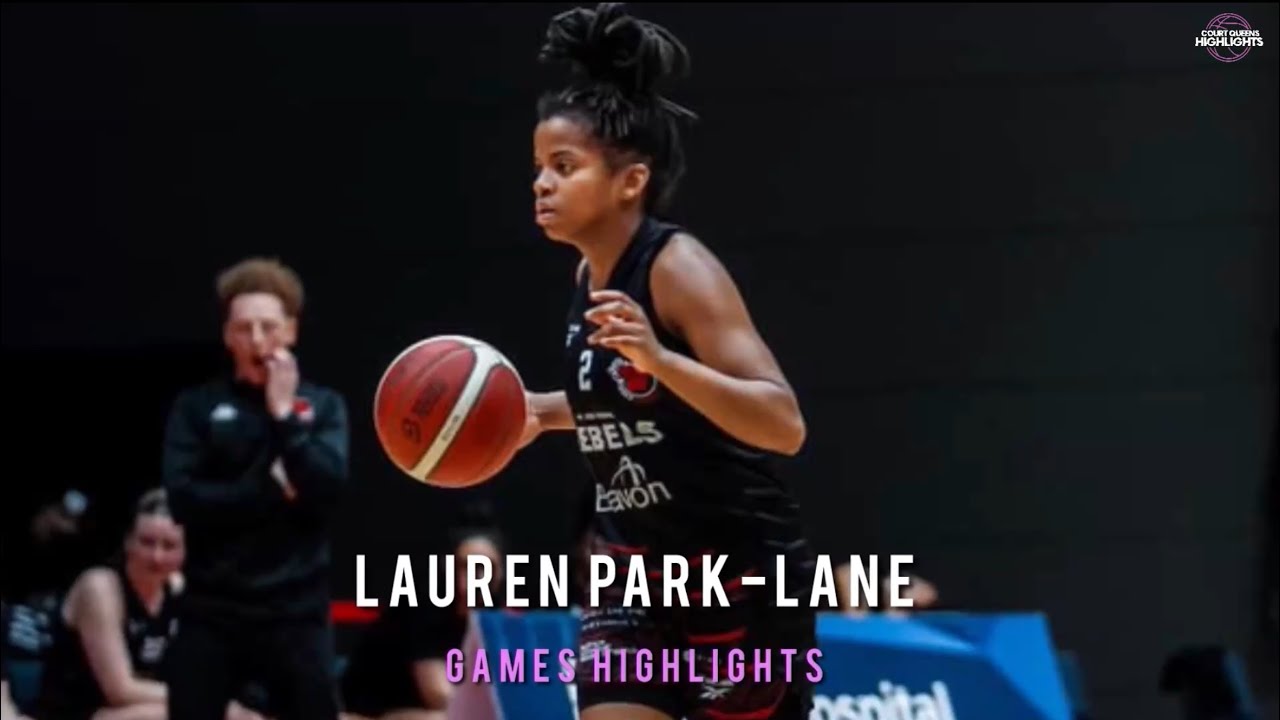LAUREN PARK-LANE GAMES HIGHLIGHTS 24/25
