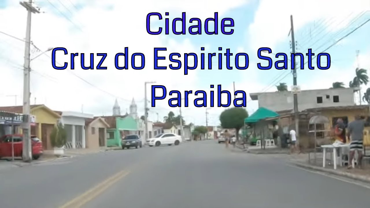 Vídeo da Cidade de Cruz do Espirito Santo PB