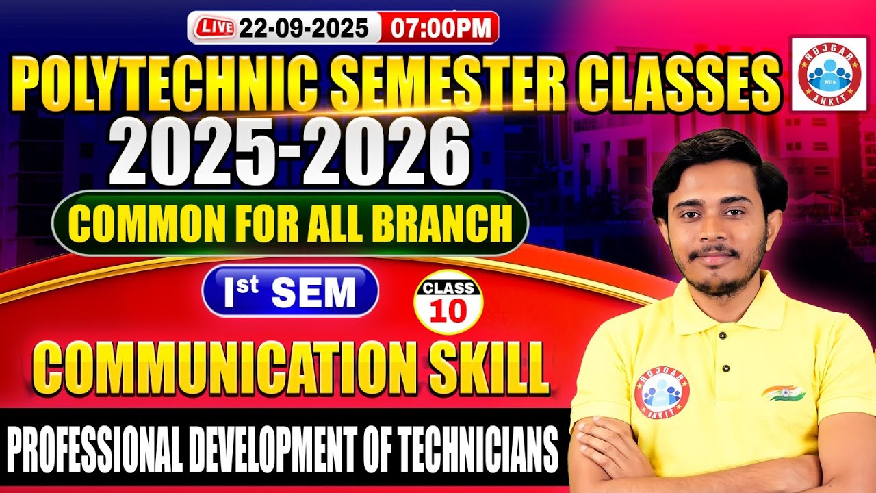 Polytechnic 1st Semester Classes | Communication Skill | Professional Development of Technicians