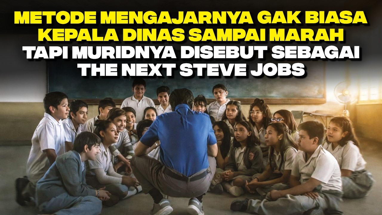 Kisah Nyata - Sekolah Miskin Yang Lahirkan THE NEXT STEVE JOBS Berkat Guru Ini...