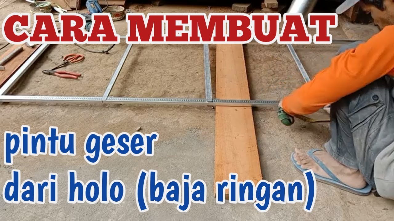 CARA PRAKTIS MEMBUAT DAUN PINTU DARI HOLO (BAJA RINGAN)