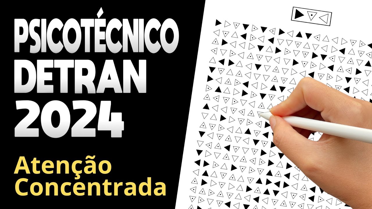 PSICOTÉCNICO DO DETRAN 2024 - Como Passar no TESTE DE ATENÇÃO CONCENTRADA 2024