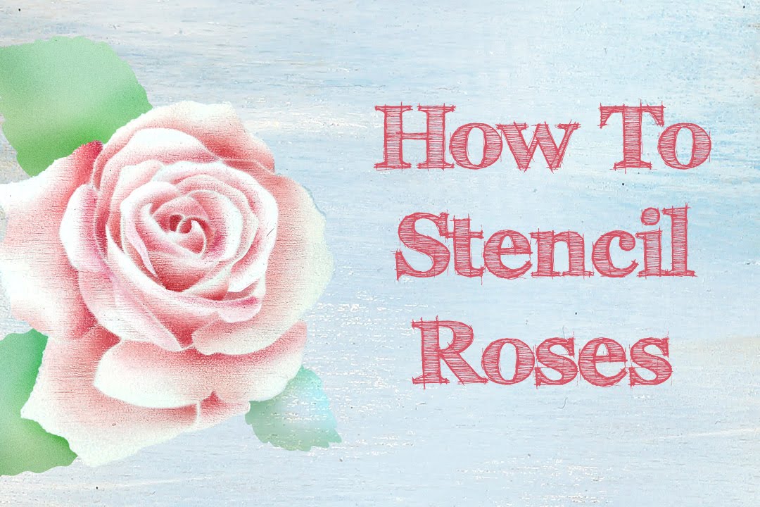How To Stencil Roses | Highlight and Shading Tips with Stencils