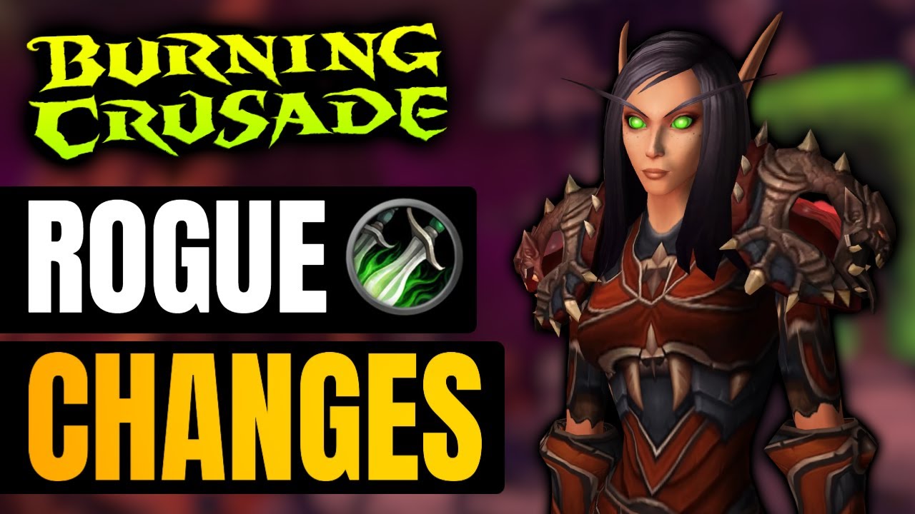 Amazing Rogue Changes and New Talents in TBC Classic Anniversary