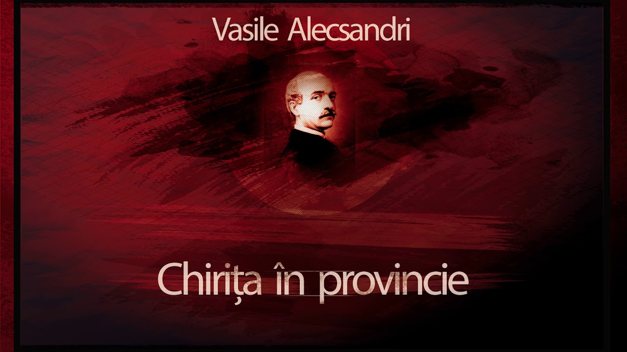 Vasile Alecsandri - Chirita in provincie (1953) #teatruradiofonic #teatruaudio #teatruonline #teatru