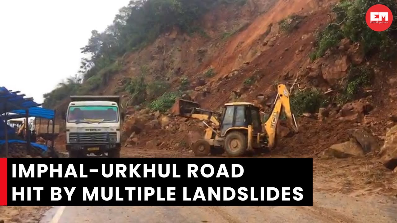 Manipur: Landslide blocks NH-202A connecting Imphal-Ukhrul