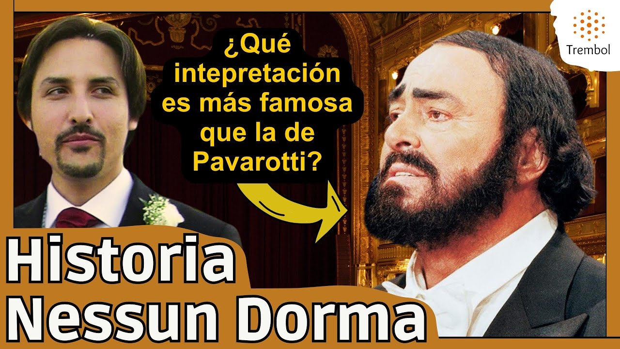 Historia de NESSUN DORMA, Pavarotti, Puccini, Turandot, … | Trembol