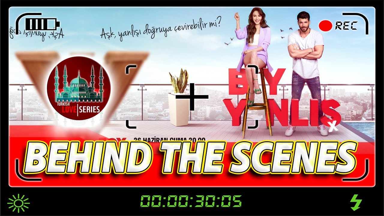 Bay Yanlis behind the scenes