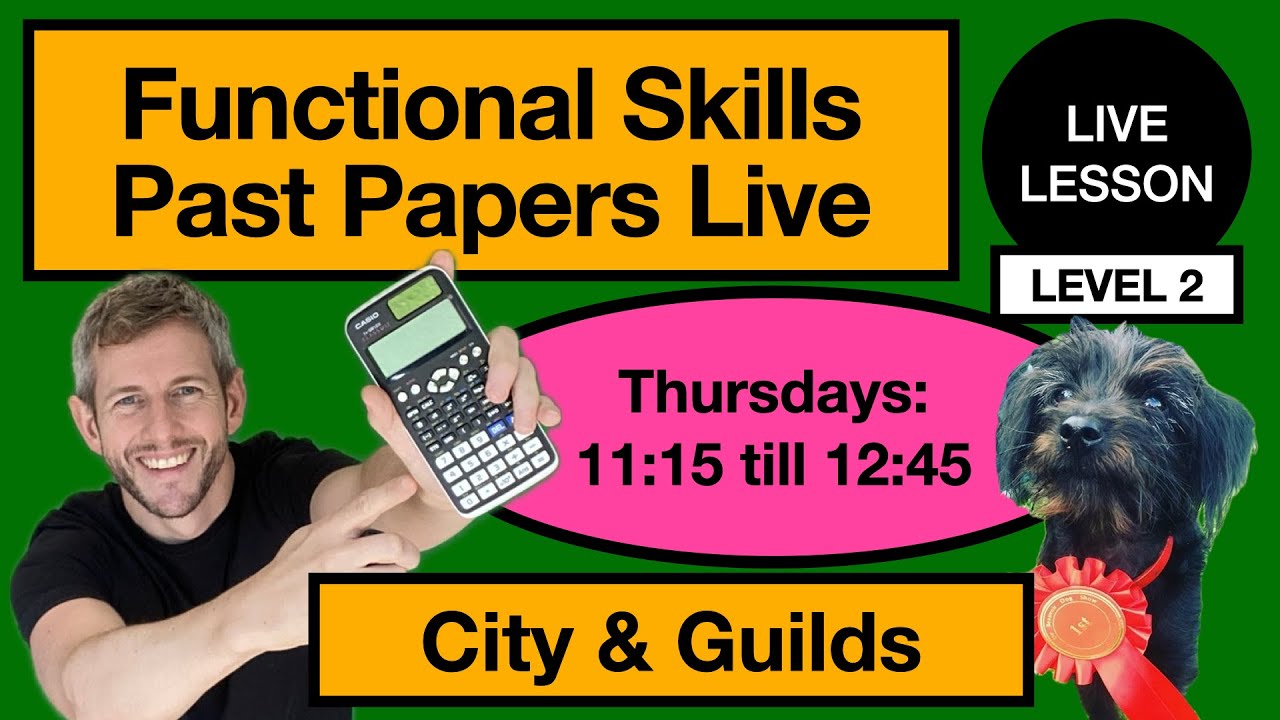Functional Skills Level 2 - City and Guilds Past Paper - LIVE Lesson!