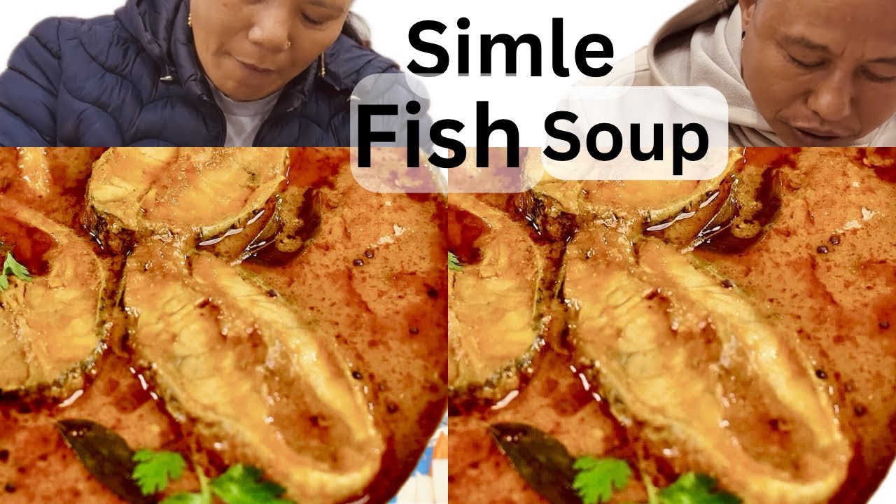 🤩Simple Fish Soup Recipe Healthy & Tasty Machha Jhol 