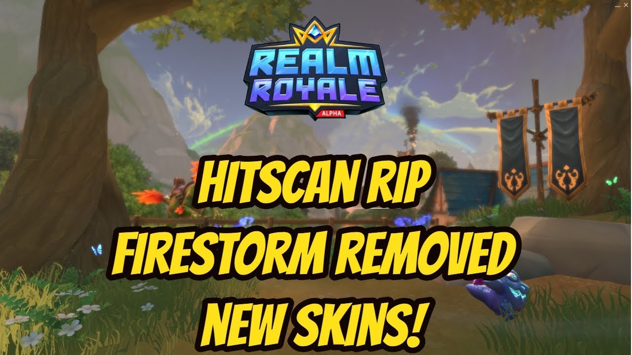 Realm Royale Early Access Patch 3 Review | Firestorm rifle Removed! Hitscan gone? Data mining!