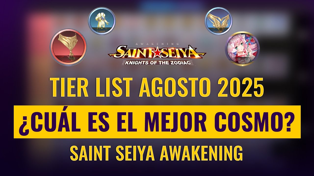 🎯 ¡LOS MEJORES COSMOS de Saint Seiya Awakening! | Tier List AGOSTO 2025 🔥