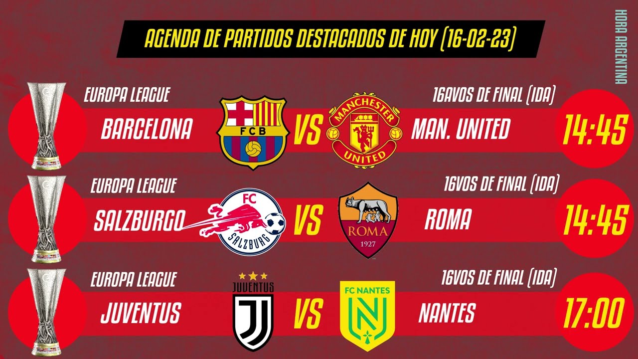 &iquest;Quien juega HOY? AGENDA de f&uacute;tbol - Que partidos destacados hay hoy (16 de febrero)