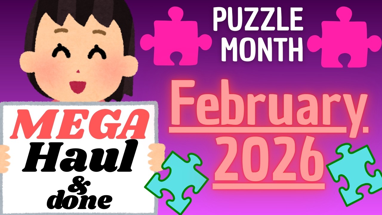 MEGA Jigsaw Puzzle HAUL, unpacking + done February 2026!! My monthly recap... *Ravensburger *YAZZ