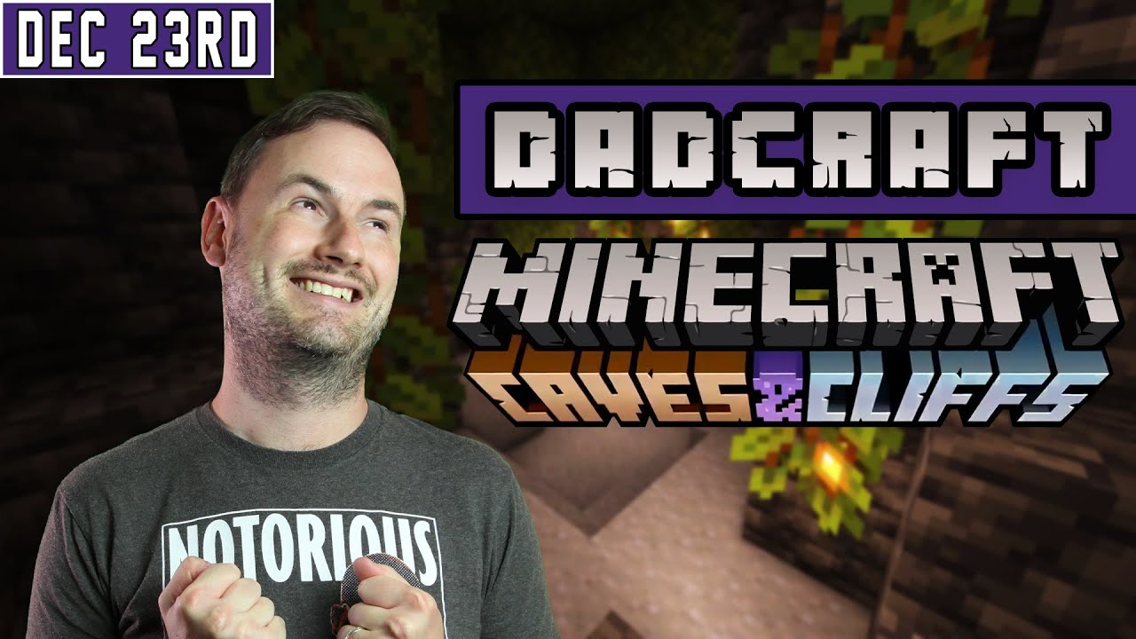 Sips Plays Minecraft: Caves & Cliffs Part 2 (Dadcraft Server) - (23/12/21)