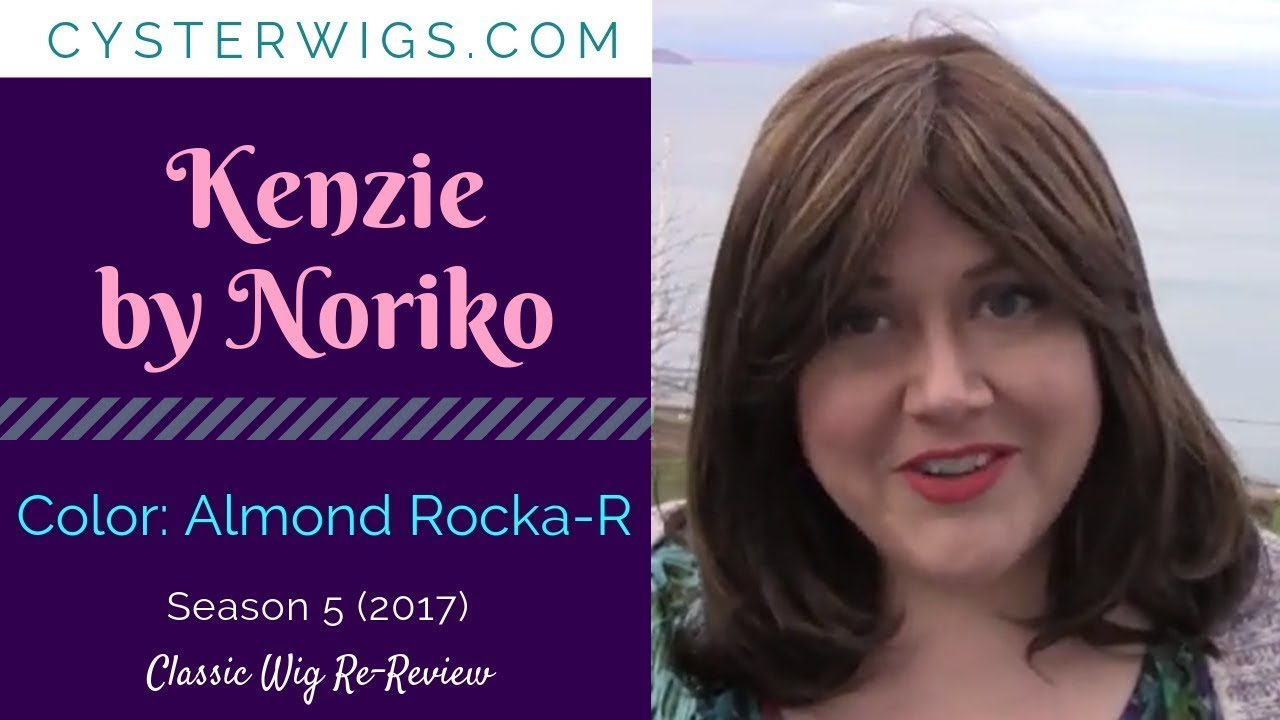 CysterWigs Wig Re-Review: Kenzie by Noriko, Color: Almond Rocka-R [S5E511 2017]