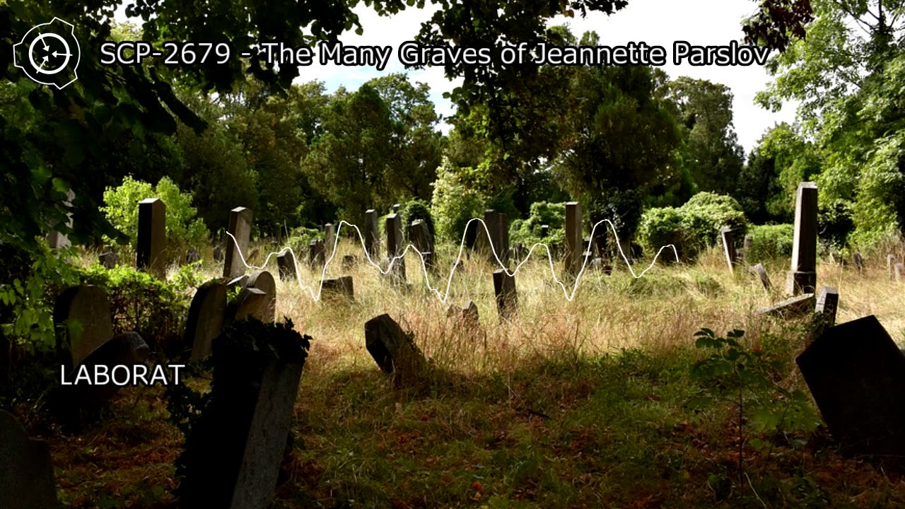 SCP-2679 - The Many Graves of Jeannette Parslov
