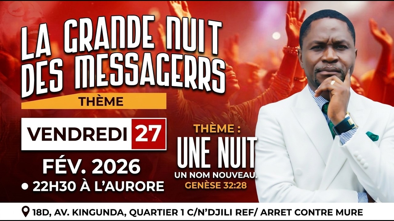 NUIT DES MESSAGER DU VENDREDI 27 FEVRIER 2026