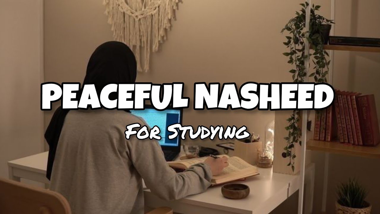 Islamic Nasheed for Students to Listen to While Studying✨🤍|Calm nasheed (No Music)🌸💗@StudyBloom-r3l 