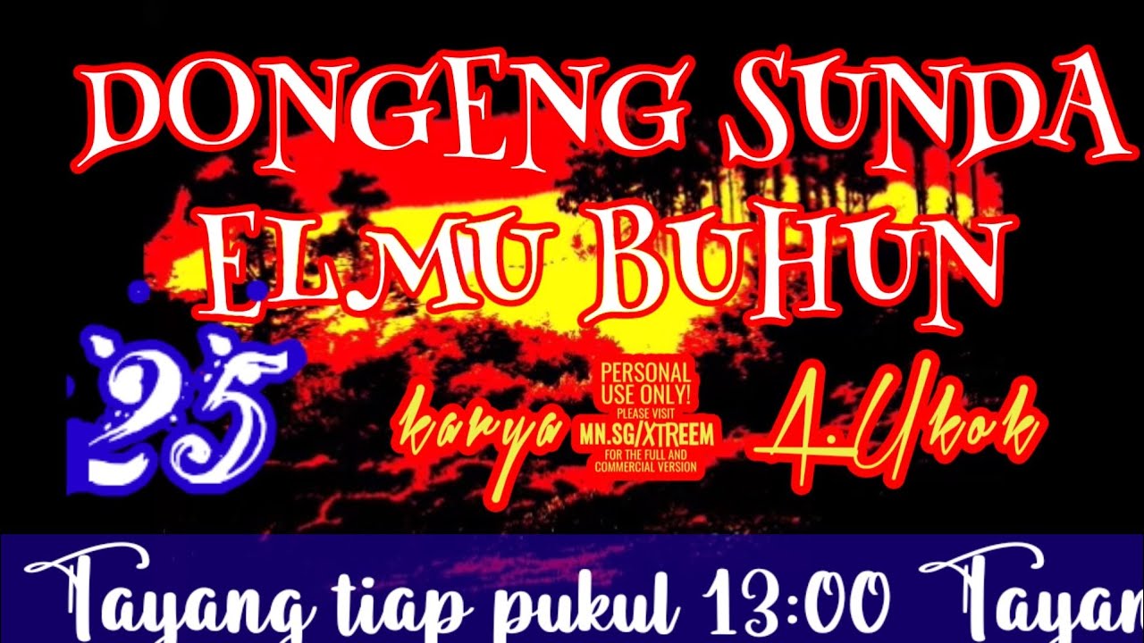 Dongeng Sunda ELMU BUHUN part-25