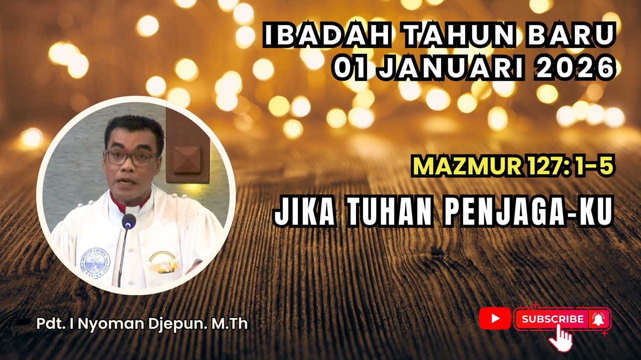 Jika Tuhan Penjaga ku | Mazmur 127:1-5
