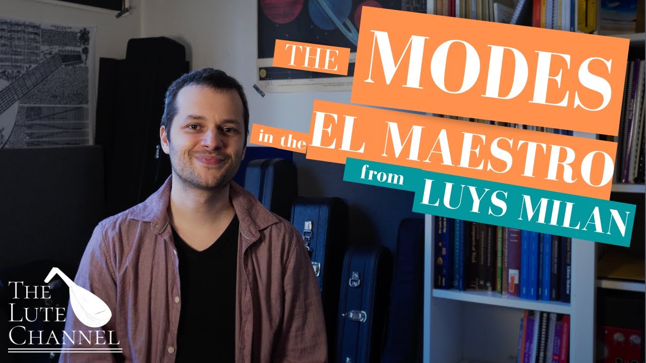 Ep.2 - The Modes in the El Maestro from Luys Milan