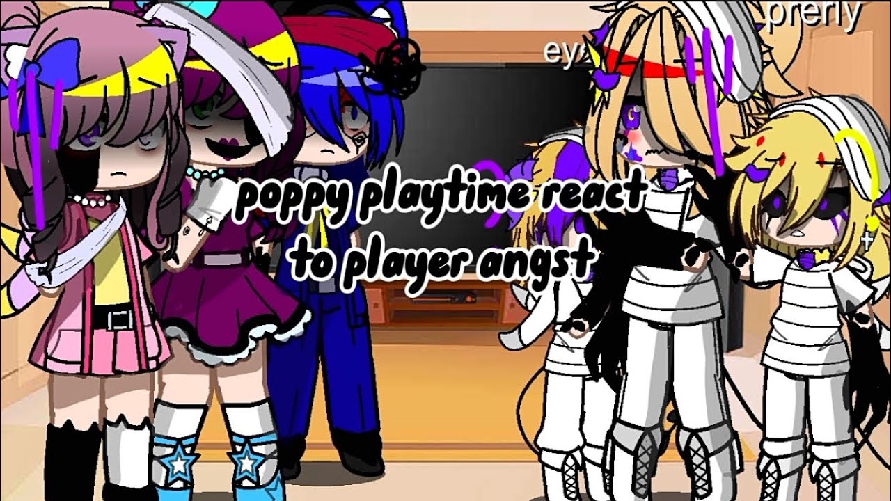 Poppy playtime react to player angst 🇲🇽/🇱🇷 // My au!// reacciones no canonicas//#parati