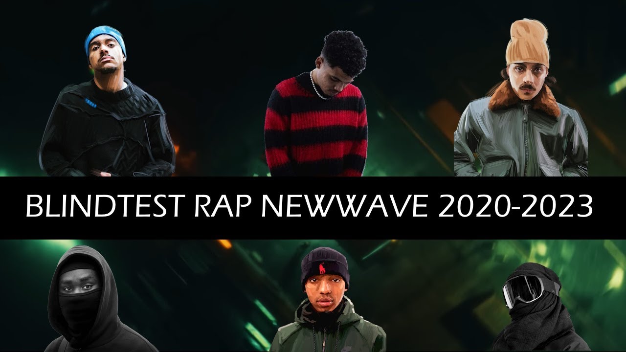 BlindTest Rap NewWave (2020-2023)