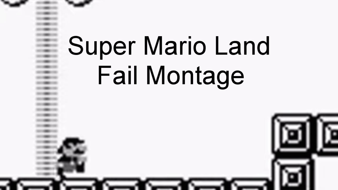 Super Mario Land Fail Montage