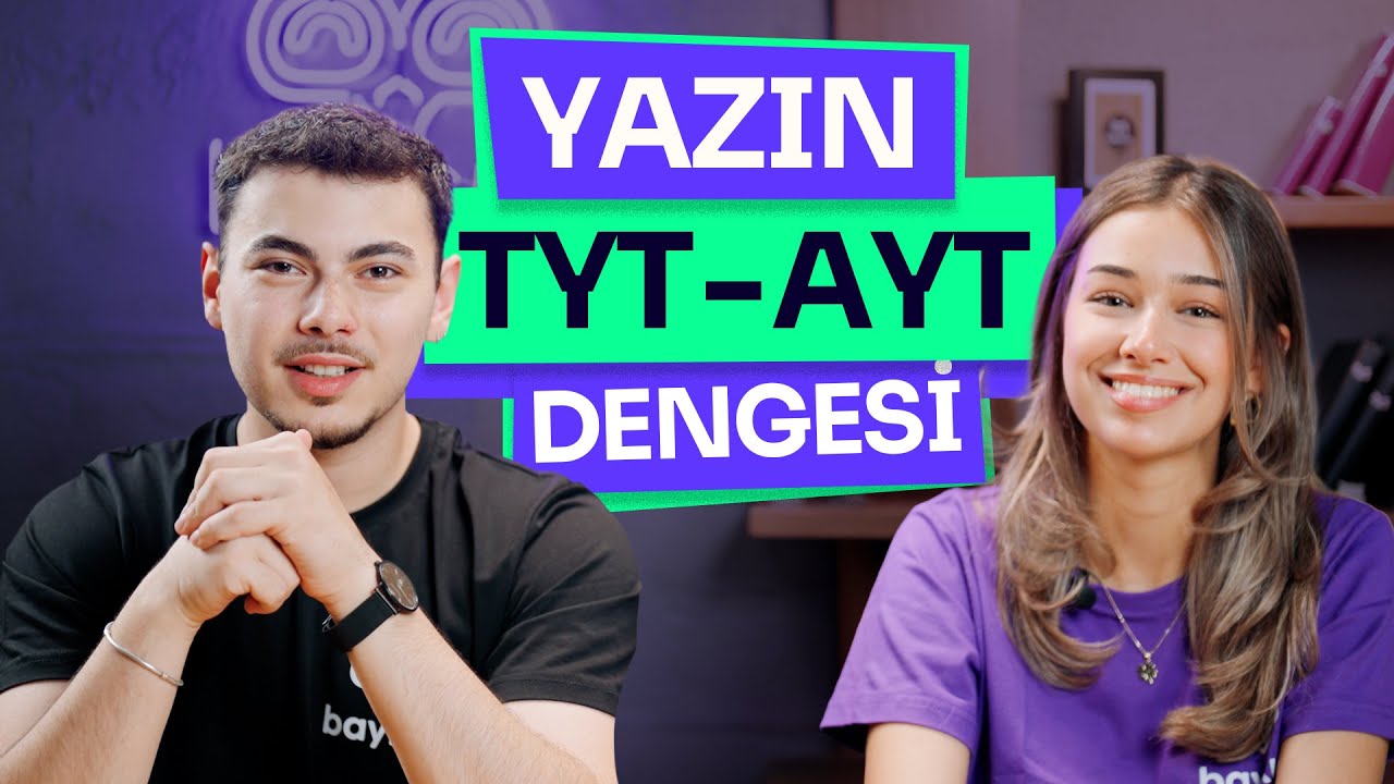YAZIN TYT - AYT DENGESİ NASIL OLMALI?
