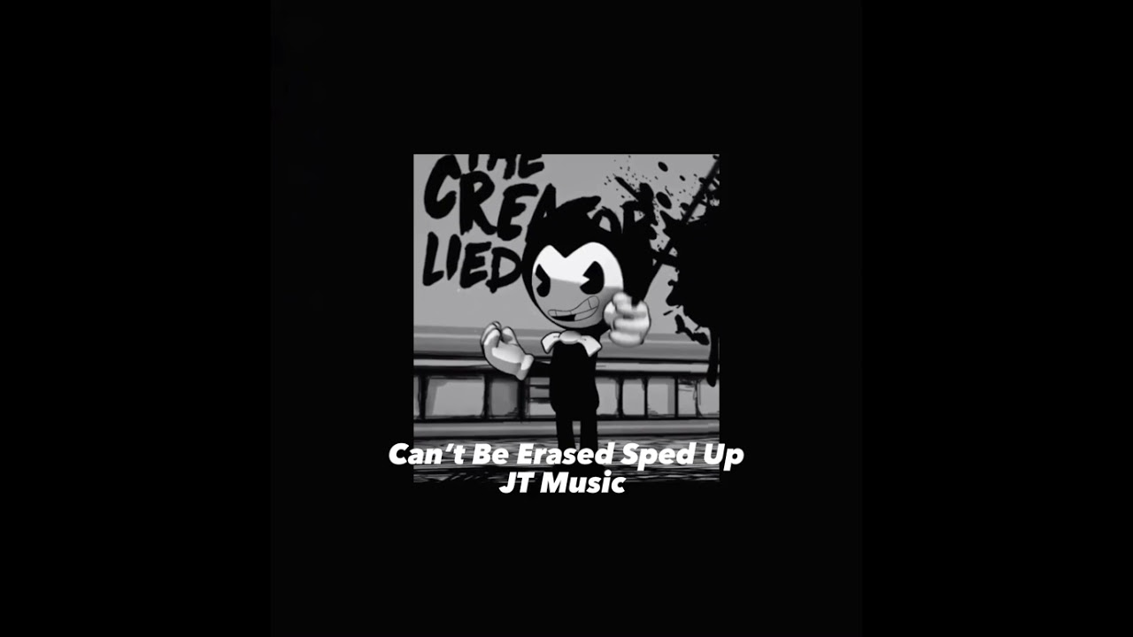 Can’t Be Erased (Sped Up)