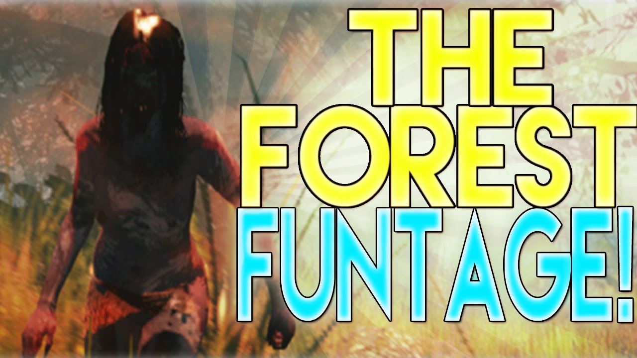 The Forest Funny Moments!(The Forest Funtage)