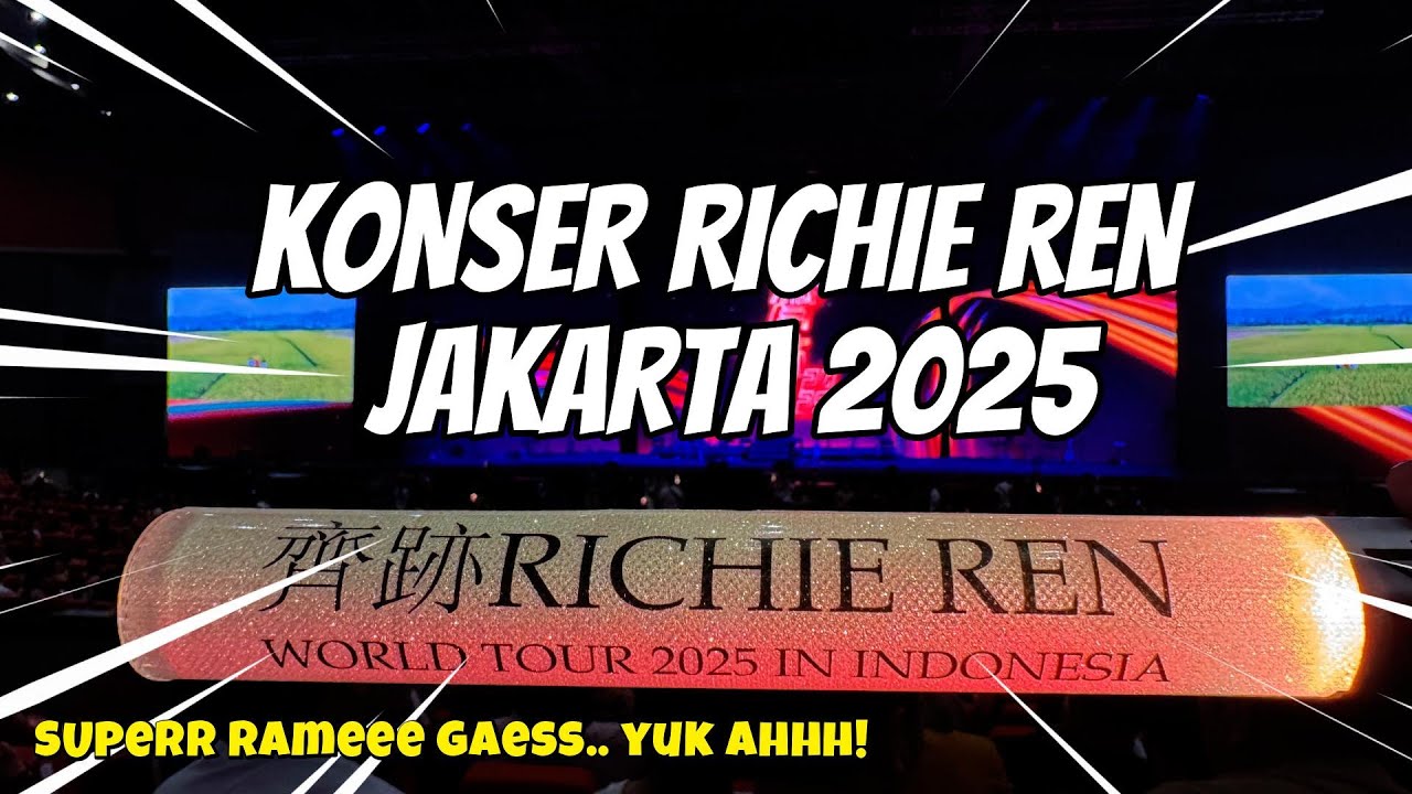 [HD] KONSER RICHIE REN INDONESIA 2025