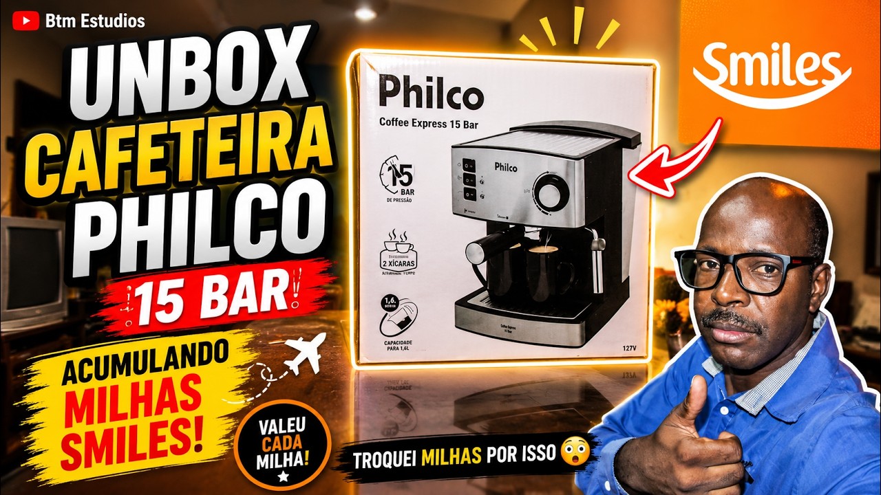 UnBox Shopping Smiles-Cafeteira Expresso Philco 15 Bar vale a pena comprar ?????