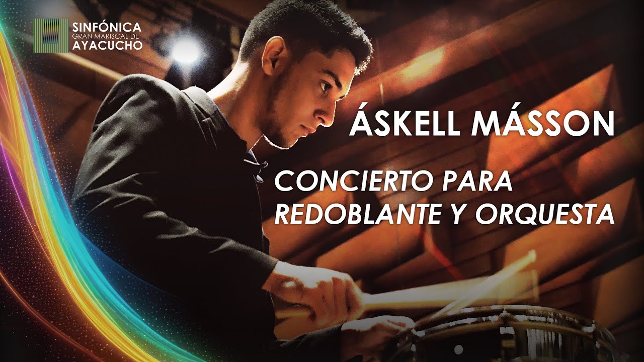 Askell Masson - Concierto para redoblante y orquesta/ Dir. Elisa Vegas. CASPLM/OSGMA