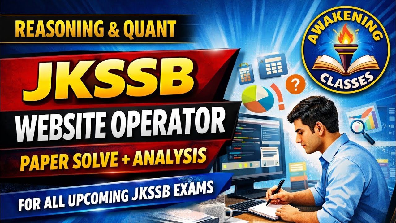 REASONING | QUANT | QUESTION ANALYSIS | JKSSB WEBSITE OPERATOR | JKSSB EXAMS |