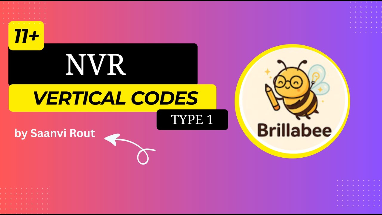 11+ NVR: Vertical code | Practice & Solutions | Advanced Strategies| Top Tips #NVR #11NVR