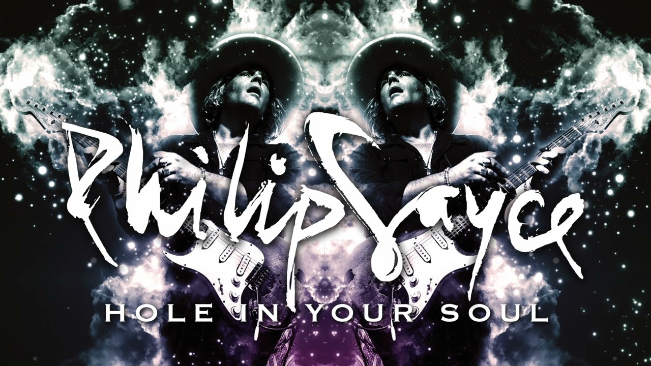 Philip Sayce - Hole In Your Soul [Official Audio]