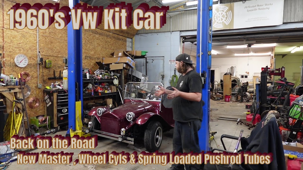 1960 ish VW Ford Model T Kit New Spring Loaded Pushrod Tubes & Correcting Poor Stopping