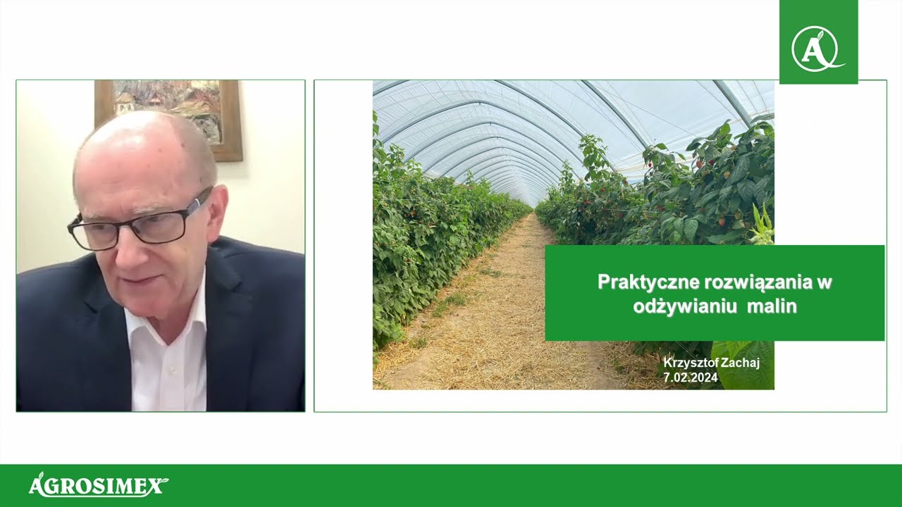 Praktyczne rozwiązania w odżywianiu malin - Konferencja Jagodowa | Agrosimex