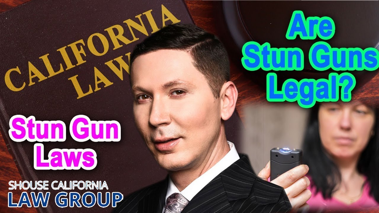 Stun Guns and TASERs Laws in California - "Are they legal?" Top Attorney Explains