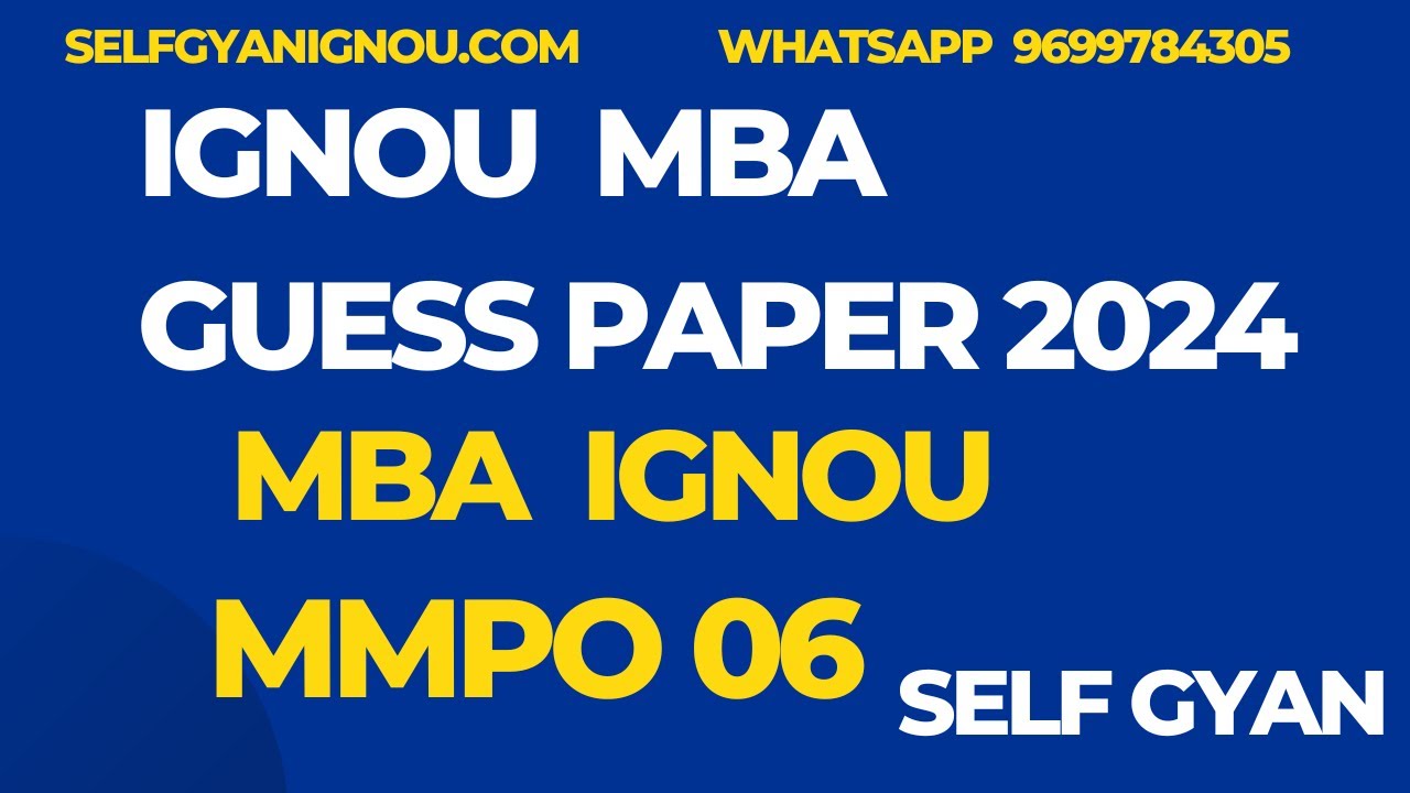 MMPO 06 MBA Ignou Important Questions Self Gyan 2024