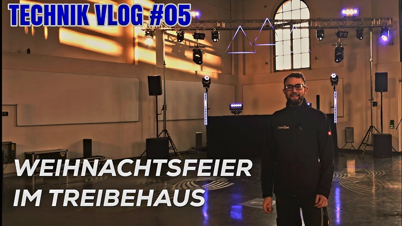 Weihnachtsfeier in einer Treibehaus Halle - Veranstaltungstechnik Vlog #05