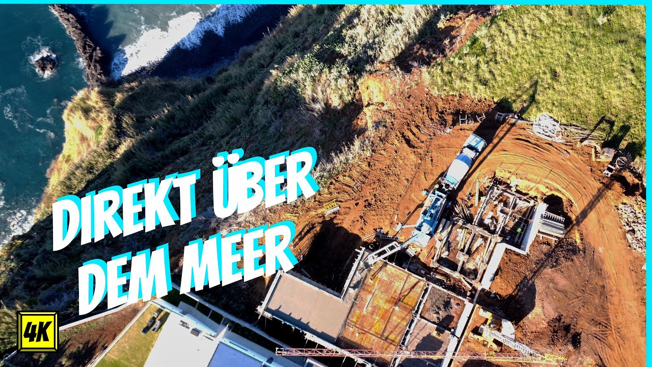 overOcean Bauabschnitt EINS 4K / ecoLodge Madeira