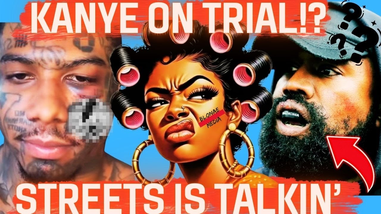 KANYE ON TRIAL IN L.A.? AMERICANS STUCK!? TOO MANY CHRISEAN'S AND WHO TF SOCKED BLUEFACE!?