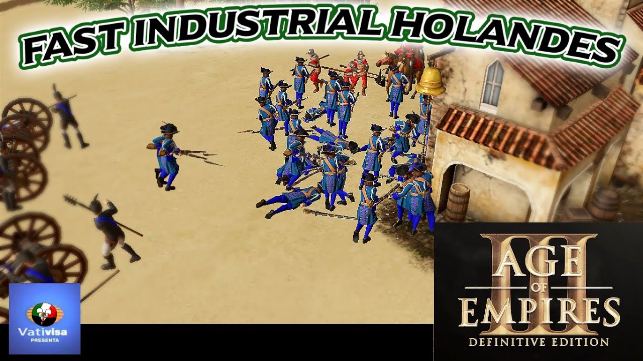 Age of Empire 3| Fast Industrial Holandes, ganaremos??