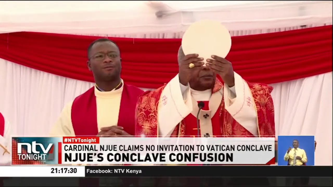 Cardinal Njue claims he was not invited to the Vatican conclave where the next Pope will be elected