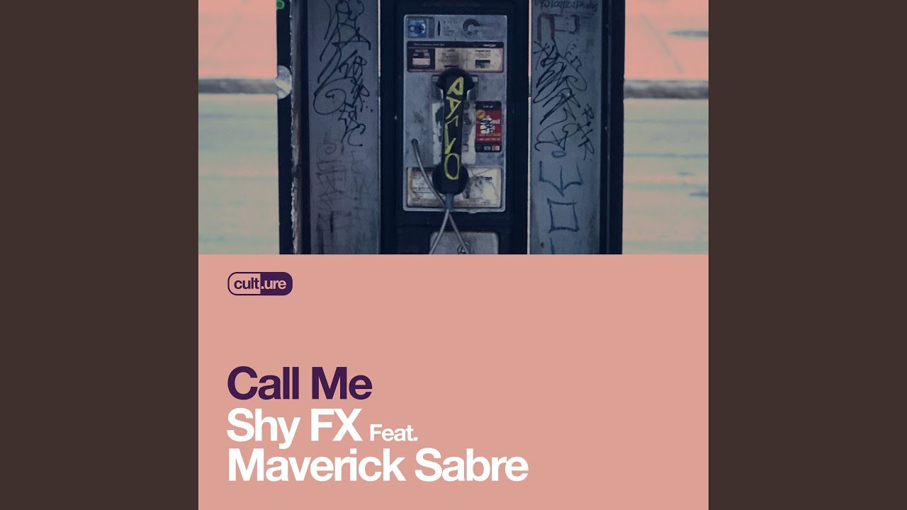 Call Me (feat. Maverick Sabre)