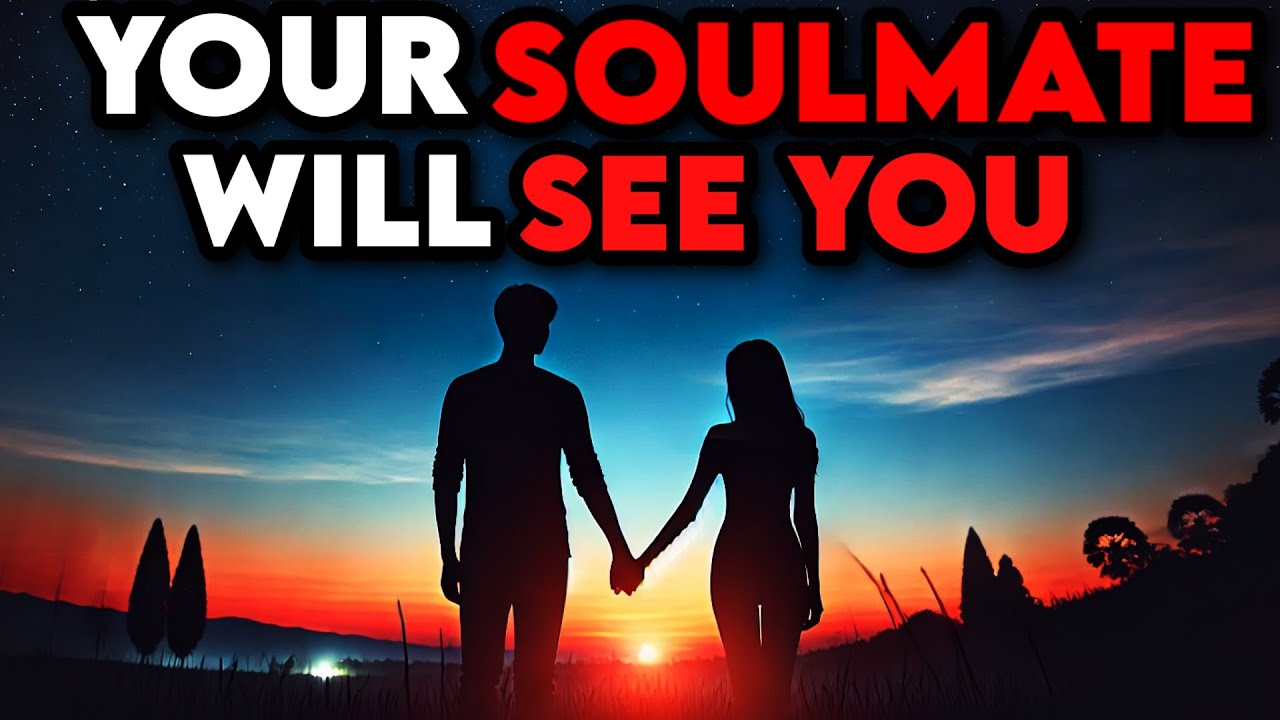 God Will Lead Your Soulmate Straight To You And Make Their Heart Cling To You If..